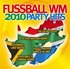 Fussball WM Hits CD